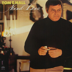 Tom T. Hall About Love Vinyl LP USED