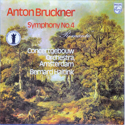 Anton Bruckner / Concertgebouworkest / Bernard Haitink Symphony No. 4 "Romantic" Vinyl LP USED