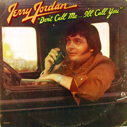 Jerry Jordan (2) Don't Call Me..I'll Call You Vinyl LP USED