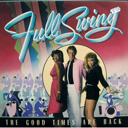 Swing (5) The Good Times Are Back Vinyl LP USED