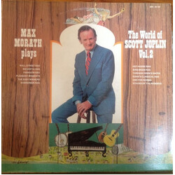 Max Morath Max Morath Plays The World Of Scott Joplin Vol. 2 Vinyl LP USED