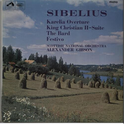 Jean Sibelius / Royal Scottish National Orchestra / Alexander Gibson Karelia Overture / King Christian II - Suite / The Bard / Festivo Vinyl LP USED