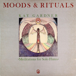 Kay Gardner Moods & Rituals: Meditations For Solo Flutes Vinyl LP USED