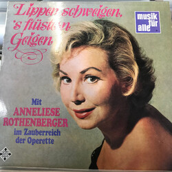 Anneliese Rothenberger Lippen Schweigen, 'S Flüstern Geigen Vinyl LP USED