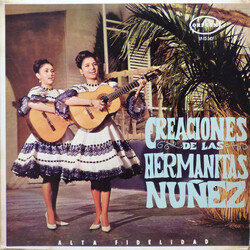 Hermanitas Núñez Creaciones De Las Hermanitas Núñez Vinyl LP USED
