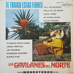 Los Gavilanes Del Norte Te Traigo Estas Flores Vinyl LP USED