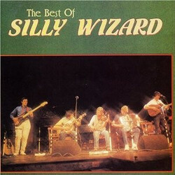 Silly Wizard The Best Of Silly Wizard Vinyl LP USED