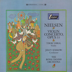 Carl Nielsen / Tibor Varga / Jerzy Semkow / Det Kongelige Kapel Violin Concerto, Opus 33 Vinyl LP USED