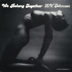 L. V. Johnson We Belong Together Vinyl LP USED