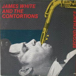 James White (2) / The Contortions Second Chance Vinyl LP USED