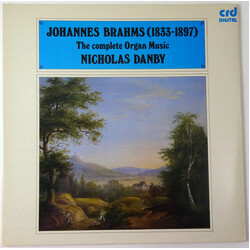 Johannes Brahms / Nicholas Danby The Complete Organ Music Vinyl LP USED