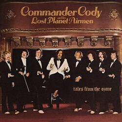 Commander Cody And His Lost Planet Airmen Tales From The Ozone Vinyl LP USED