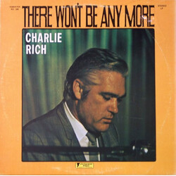 Charlie Rich There Won't Be Anymore Vinyl LP USED