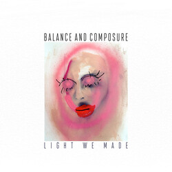 Balance And Composure Light We Made Vinyl LP USED