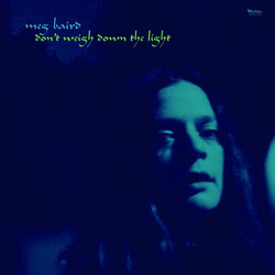 Meg Baird Don't Weigh Down The Light Vinyl LP USED