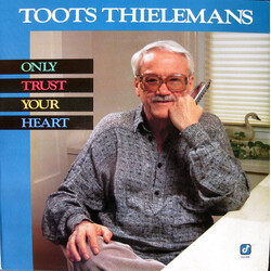 Toots Thielemans Only Trust Your Heart Vinyl LP USED