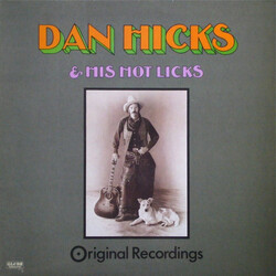 Dan Hicks And His Hot Licks Original Recordings Vinyl LP USED