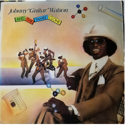 Johnny Guitar Watson Johnny "Guitar" Watson And The Family Clone Vinyl LP USED