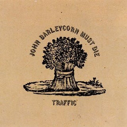 Traffic John Barleycorn Must Die Vinyl LP USED