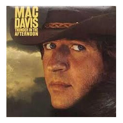 Mac Davis Thunder In The Afternoon Vinyl LP USED