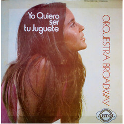 Orquesta Broadway Yo Quiero Ser Tu Juguete Vinyl LP USED