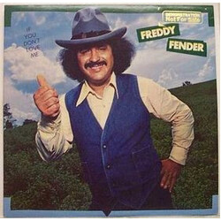 Freddy Fender (2) If You Don't Love Me Vinyl LP USED