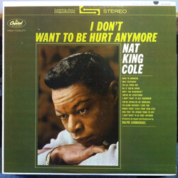 Nat King Cole I Don't Want To Be Hurt Anymore Vinyl LP USED