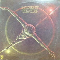 Argent Circus Vinyl LP USED