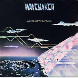 Wavemaker Where Are We Captain?... Vinyl LP USED