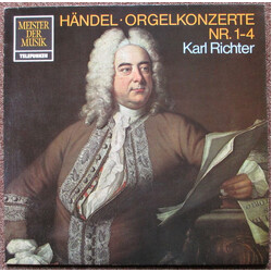 Georg Friedrich Händel / Karl Richter Orgelkonzerte Nr. 1-4 Vinyl LP USED