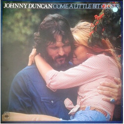 Johnny Duncan (3) Come A Little Closer Vinyl LP USED