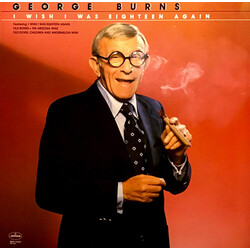 George Burns I Wish I Was Eighteen Again Vinyl LP USED