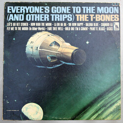 The T-Bones Everyone's Gone To The Moon (And Other Trips) Vinyl LP USED