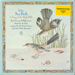 Frederick Delius / Royal Liverpool Philharmonic Orchestra / Royal Liverpool Philharmonic Choir / Sir Charles Groves / John Noble Sea Drift / A Song Of