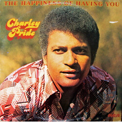 Charley Pride The Happiness Of Having You Vinyl LP USED