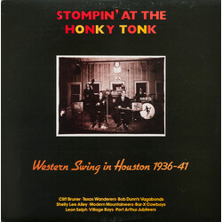 Various Stompin' At The Honky Tonk: Western Swing In Houston 1936-1941 Vinyl LP USED