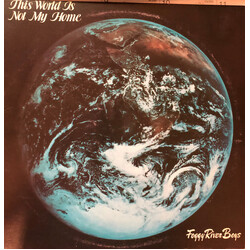 The Foggy River Boys This World Is Not My Home Vinyl LP USED