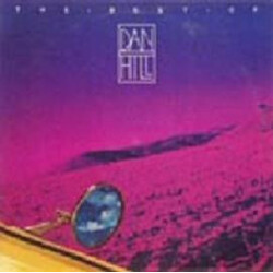 Dan Hill The Best Of Dan Hill Vinyl LP USED