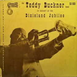 Teddy Buckner And His Dixieland Band The Teddy Buckner Band In Concert At The Dixieland Jubilee Vinyl LP USED