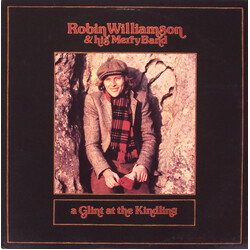 Robin Williamson & His Merry Band A Glint At The Kindling Vinyl LP USED