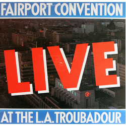 Fairport Convention Live At The L.A. Troubadour Vinyl LP USED