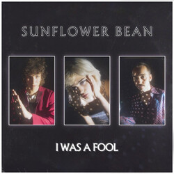 Sunflower Bean I Was A Fool Vinyl USED