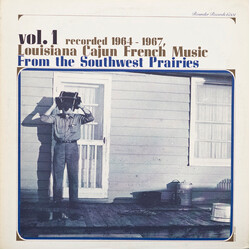 Various Louisiana Cajun French Music From The Southwest Prairies Vol. 1 Vinyl LP USED