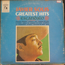 Javier Solís Greatest Hits - Escandalo... Y Mas Exitos Vinyl LP USED