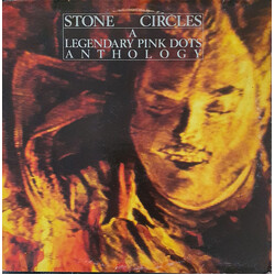 The Legendary Pink Dots Stone Circles - A Legendary Pink Dots Anthology Vinyl LP USED
