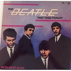 Pete Best Band The Beatle That Time Forgot Vinyl LP USED