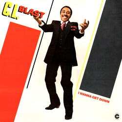 C.L. Blast I Wanna Get Down Vinyl LP USED