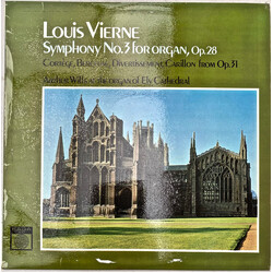 Louis Vierne / Arthur Wills Symphony No. 3, Cortège, Berceuse, Divertissement, Carillon Vinyl LP USED