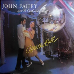 John Fahey & His Orchestra After The Ball Vinyl LP USED