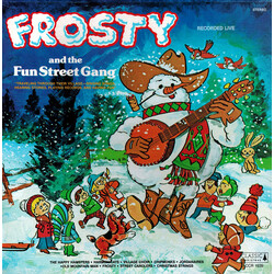 Frosty (16) / The Fun Street Gang Frosty And The Fun Street Gang Vinyl LP USED